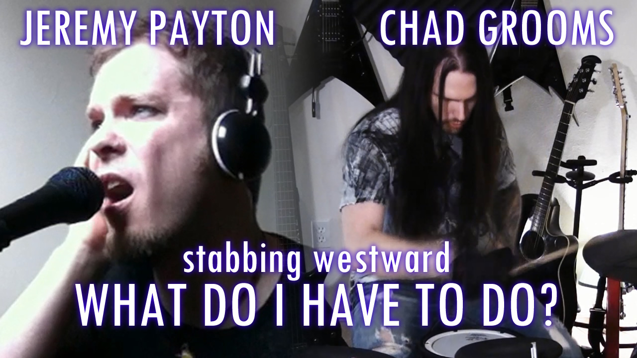 New Video: What Do I Have To Do by Stabbing Westward – Cover